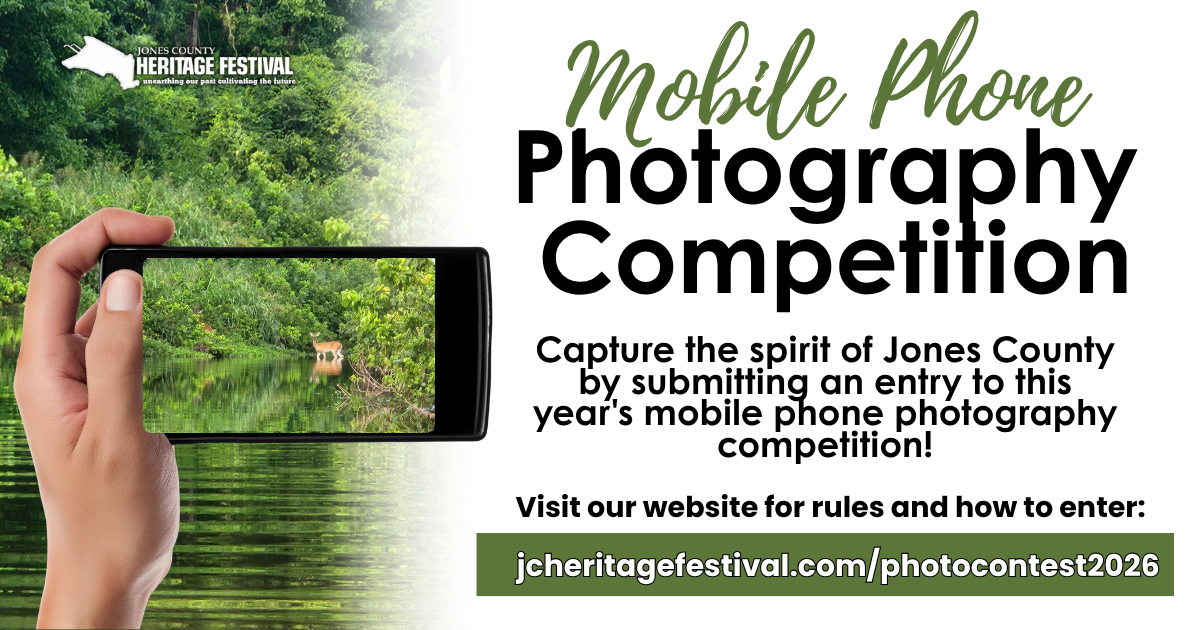 Mobile Phone Photography Competition Capture the spirit of Jones County years mobile phone photography competition! Visit our website for rules and how to enter: jcheritagefestival.com/photocontest2026