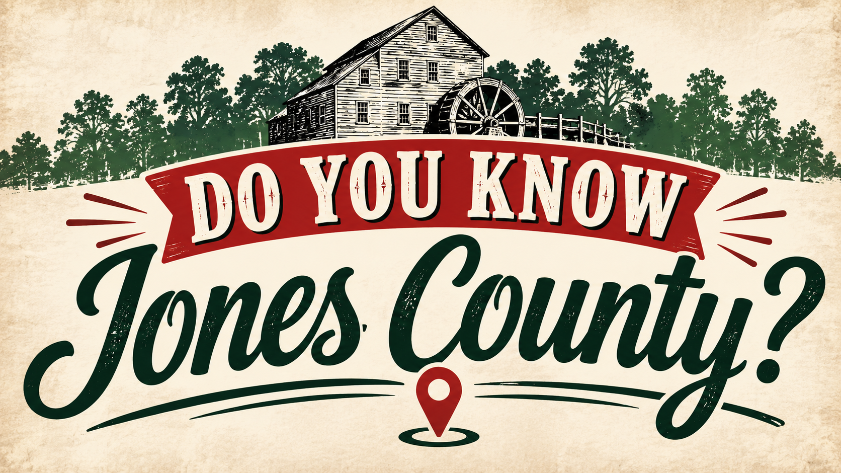 Do you know Jones County?